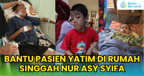 Bantu Pasien Yatim Di Rumah Singgah Nur Asy Syifa
